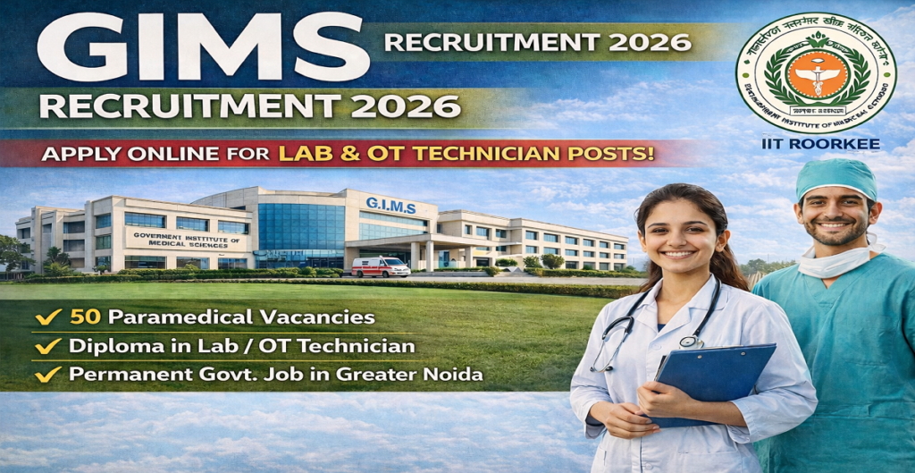 GIMS Paramedical Staff Recruitment 2026