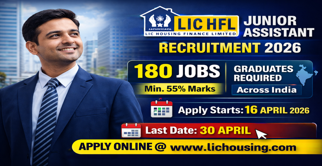LIC HFL Junior Assistant Vacancy 2026