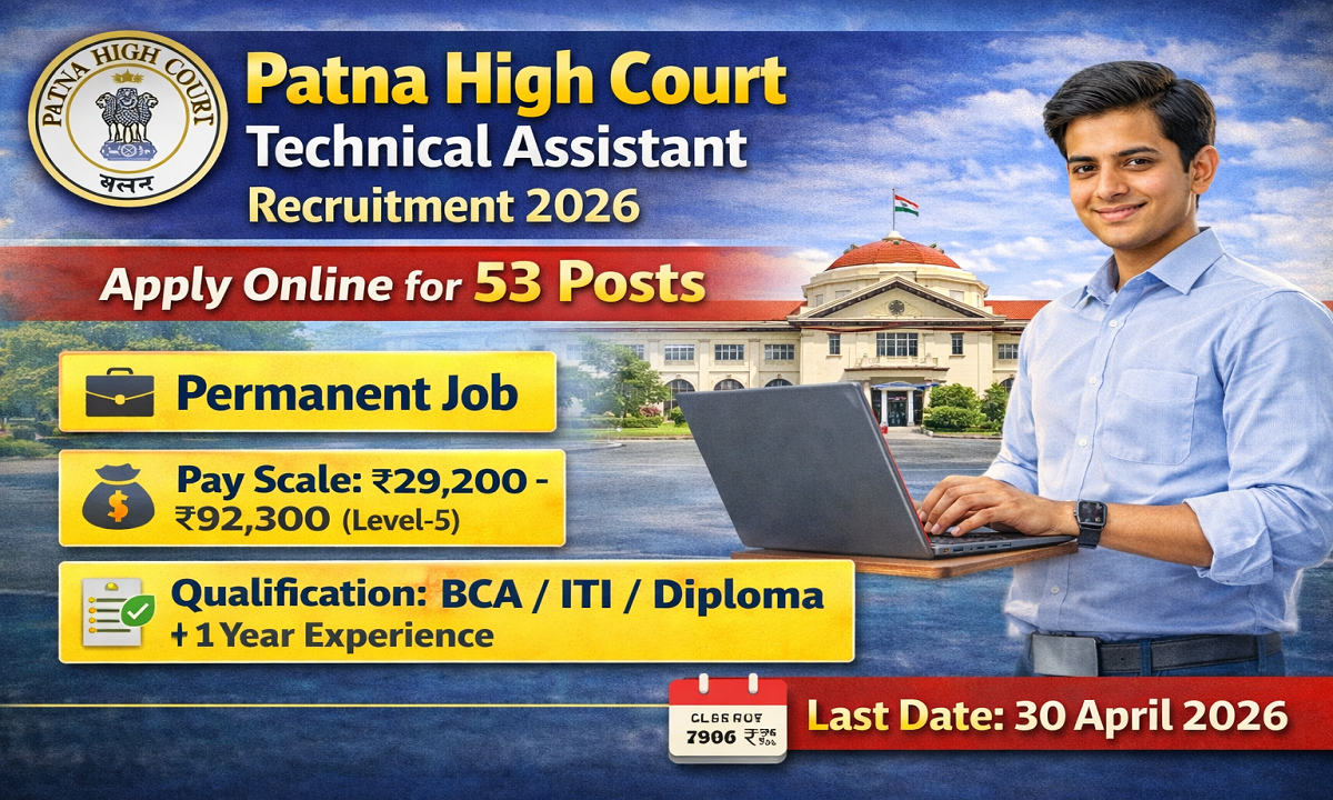 Patna High Court Technical Assistant Vacancy 2026