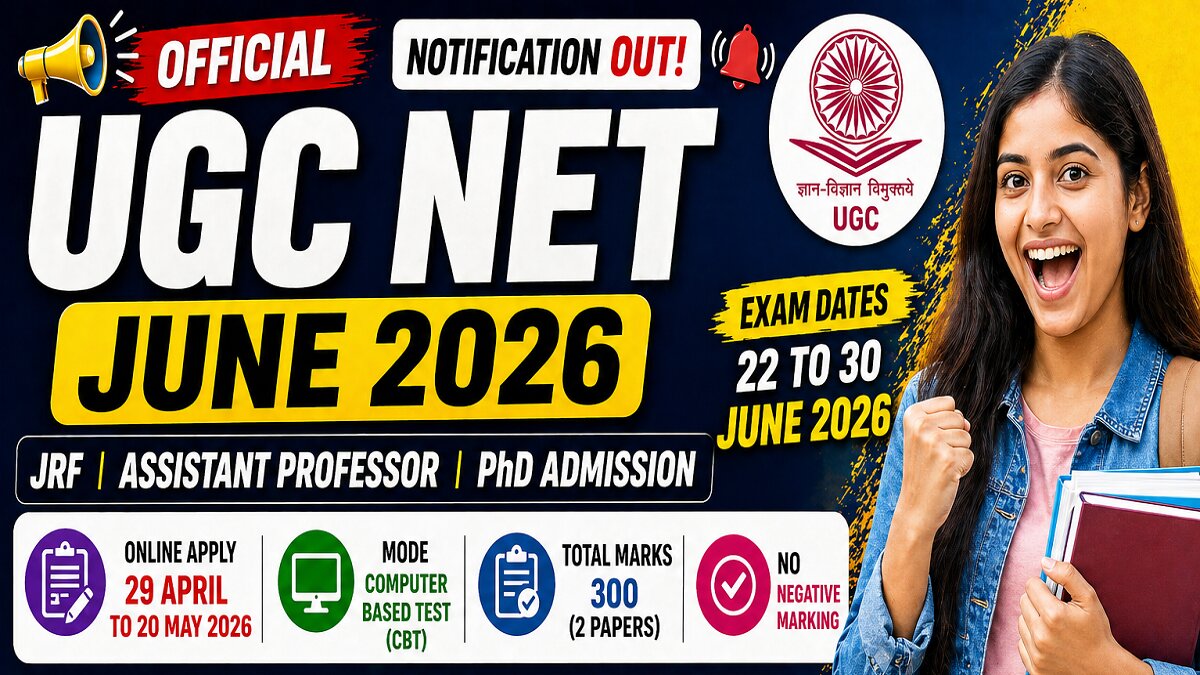 UGC NET June 2026 Notification Out Apply Online for JRF & PhD