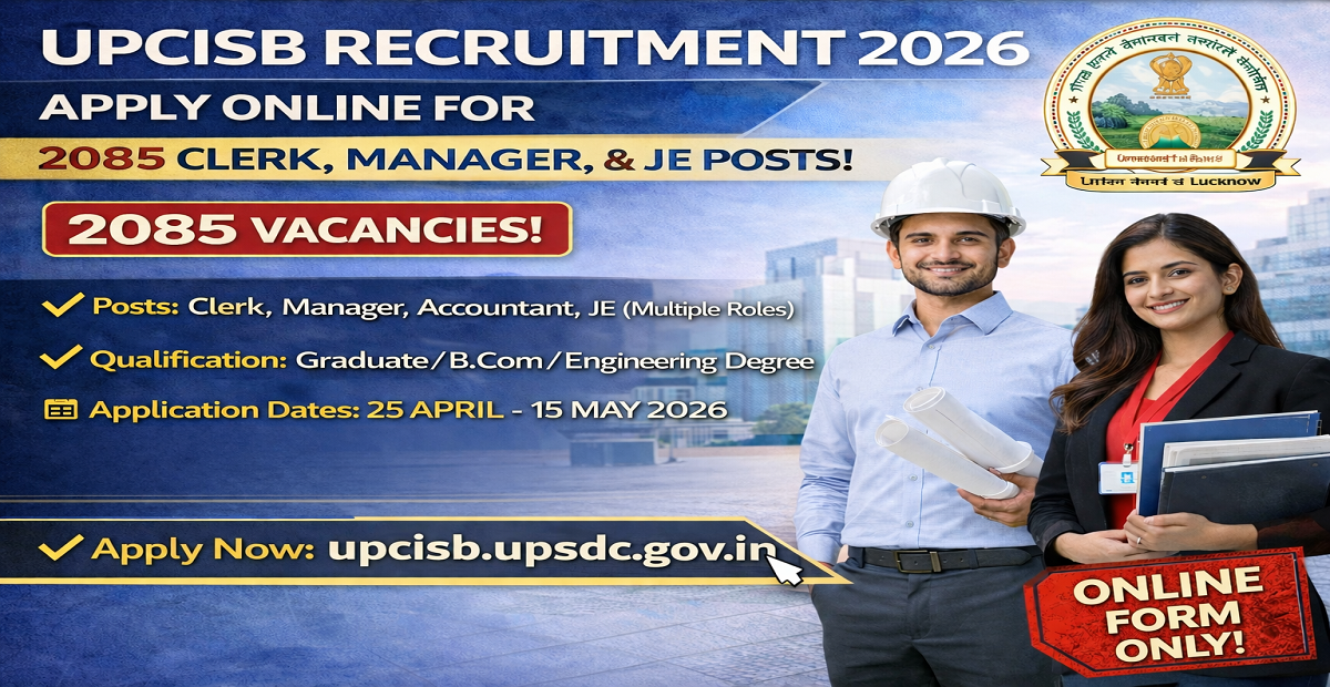 UPCISB Recruitment 2026 Apply Online