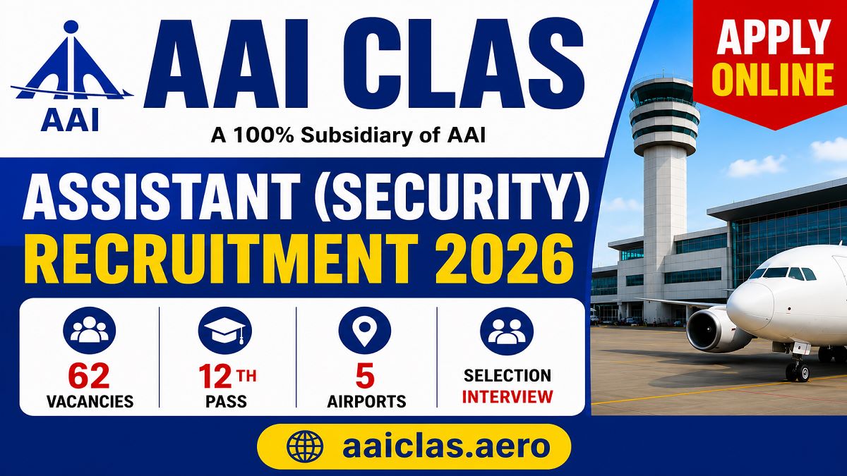 AAI CLAS Assistant Security Recruitment 2026
