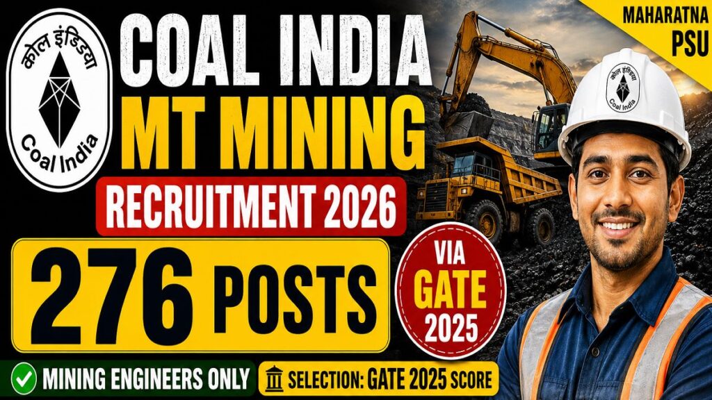 Coal India MT Mining Recruitment 2026: Apply Online via GATE 2025