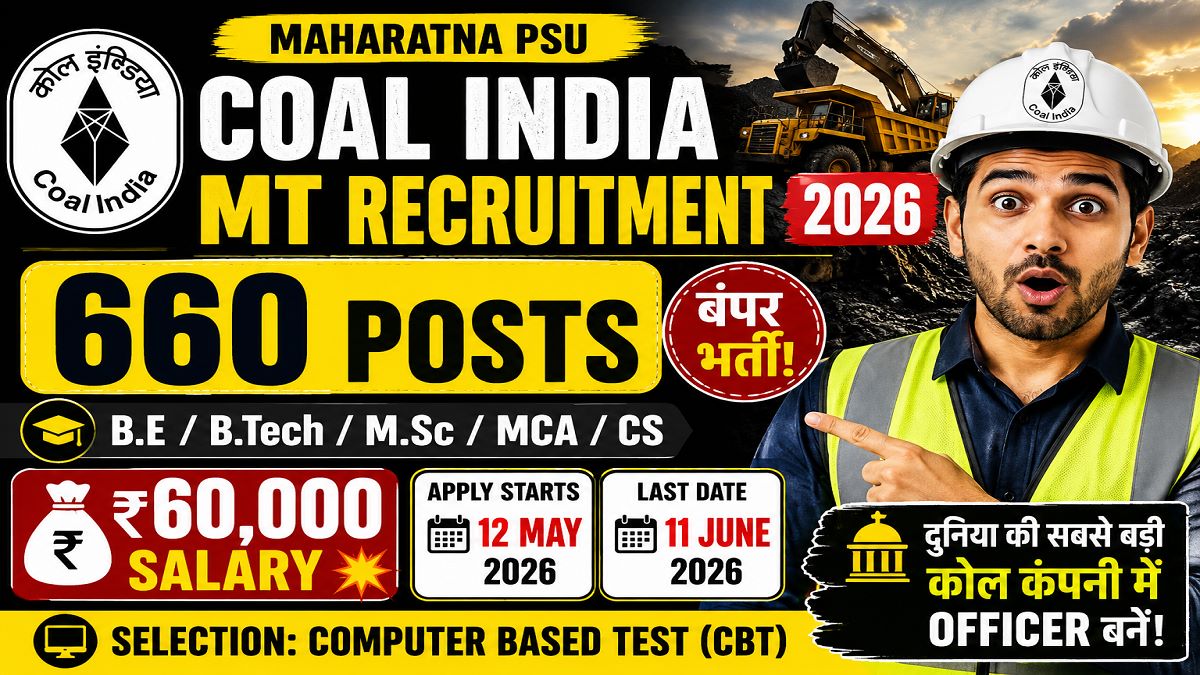 Coal India Management Trainee Recruitment 2026: Apply Online for 660 Posts