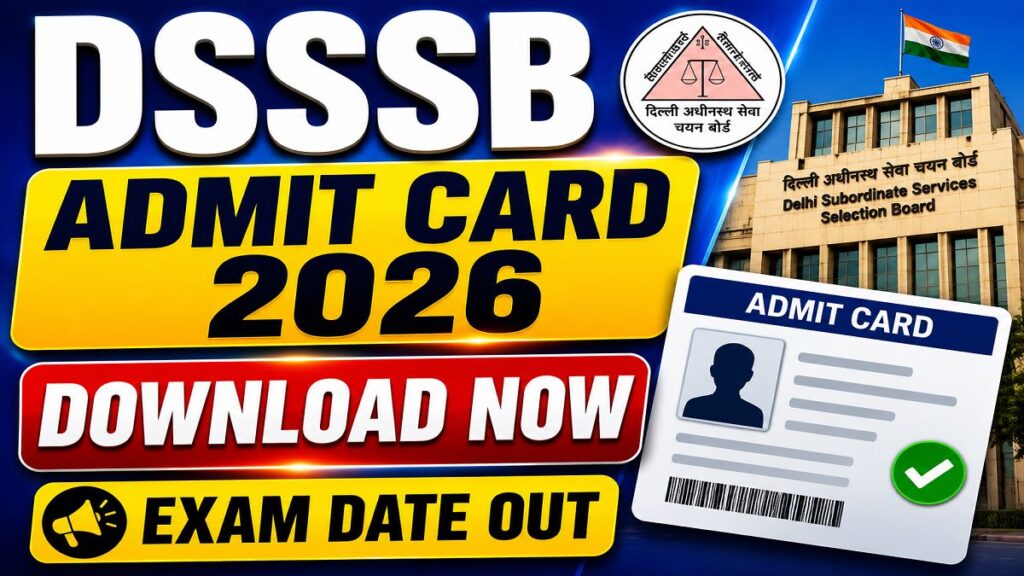 DSSSB Admit Card 2026
