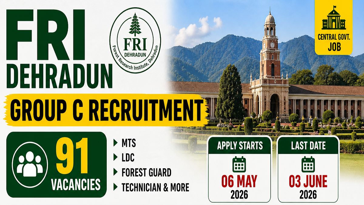 FRI Dehradun Group C Recruitment 2026 for MTS, LDC, Forest Guard