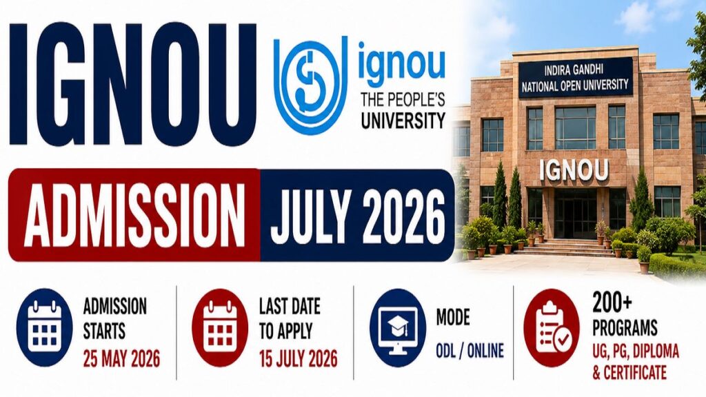 IGNOU UG PG Fresh Admission July 2026 Apply Online Now