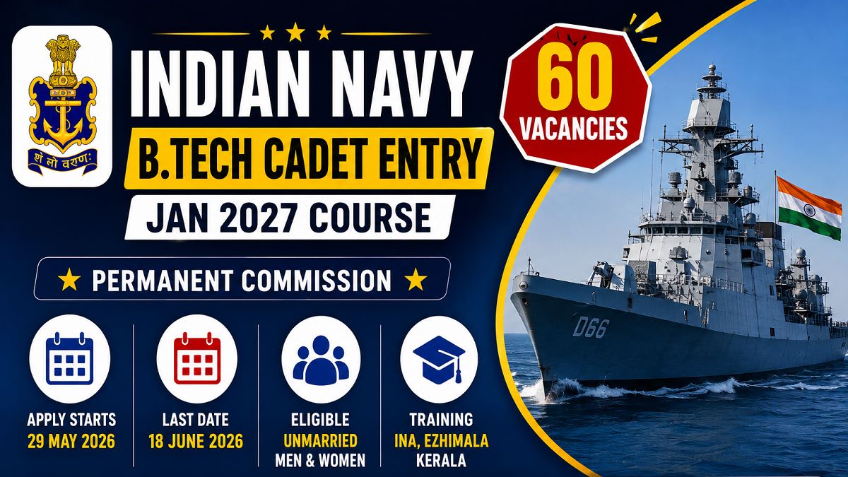 Indian Navy B.Tech Entry Jan 2027 Apply Online for 60 Posts