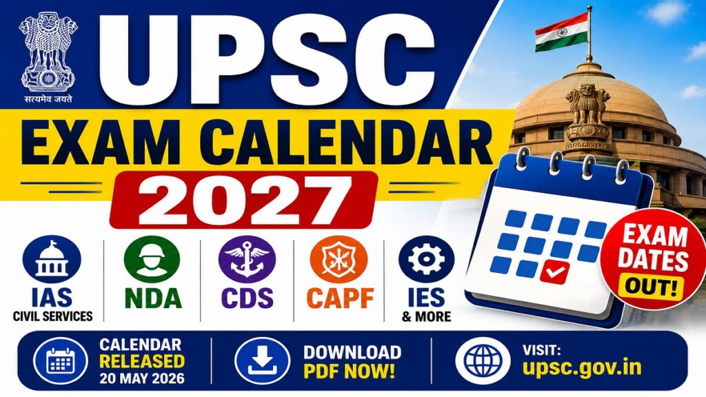 UPSC Annual Exam Calendar 2027