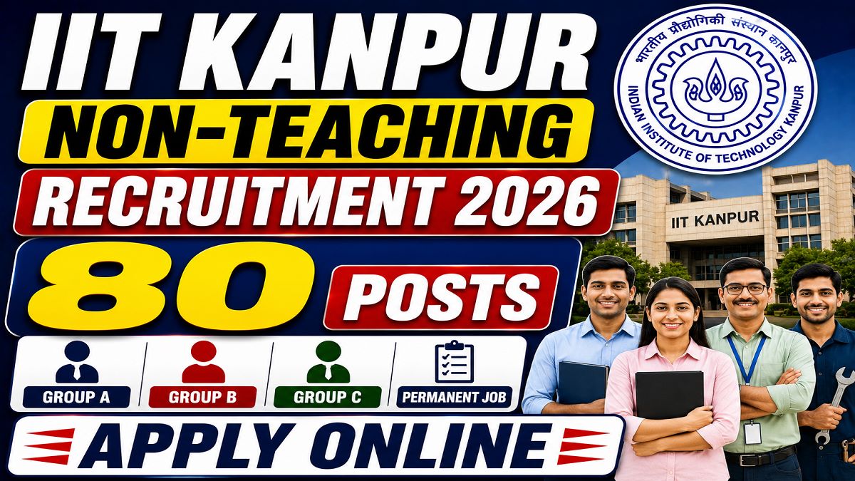 IIT Kanpur Non Teaching Recruitment 2026