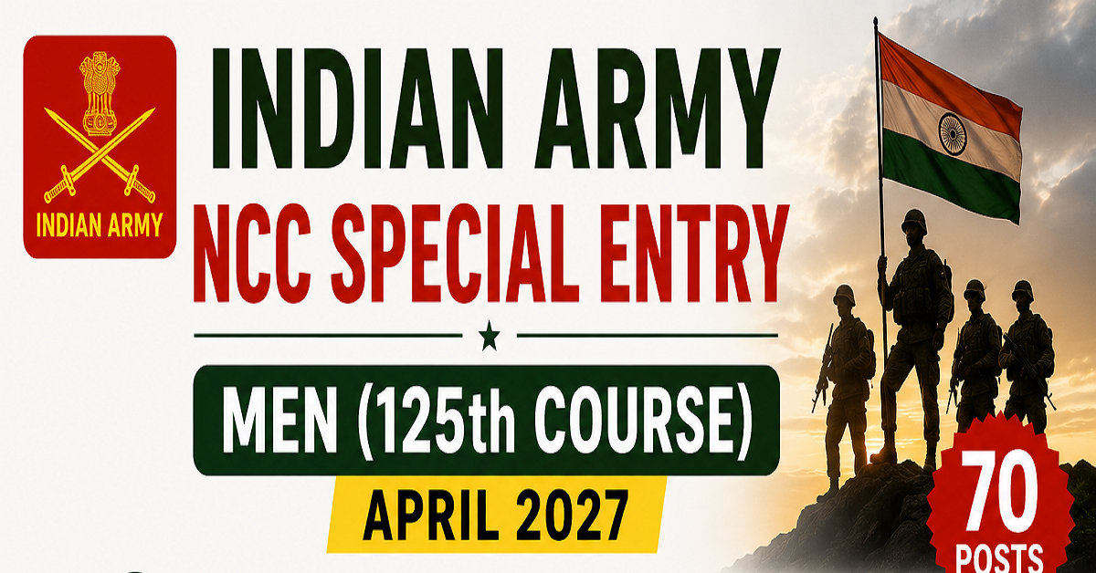 Army NCC Special Entry Men Recruitment 2026