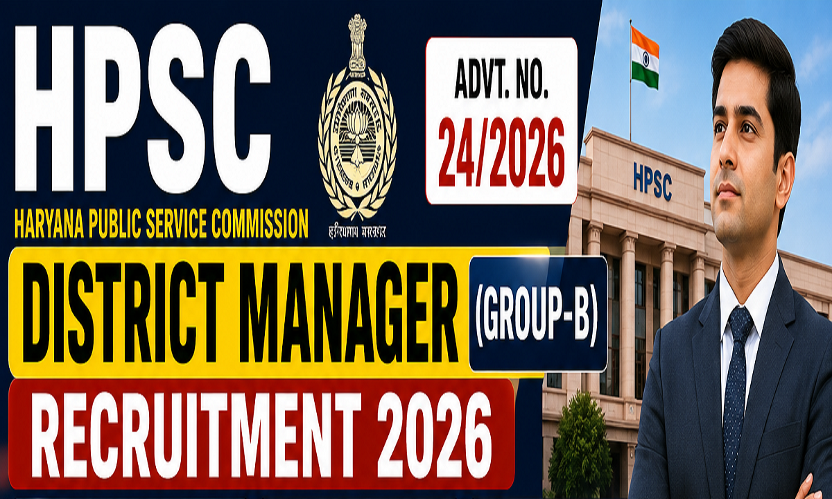 HPSC District Manager Recruitment 2026