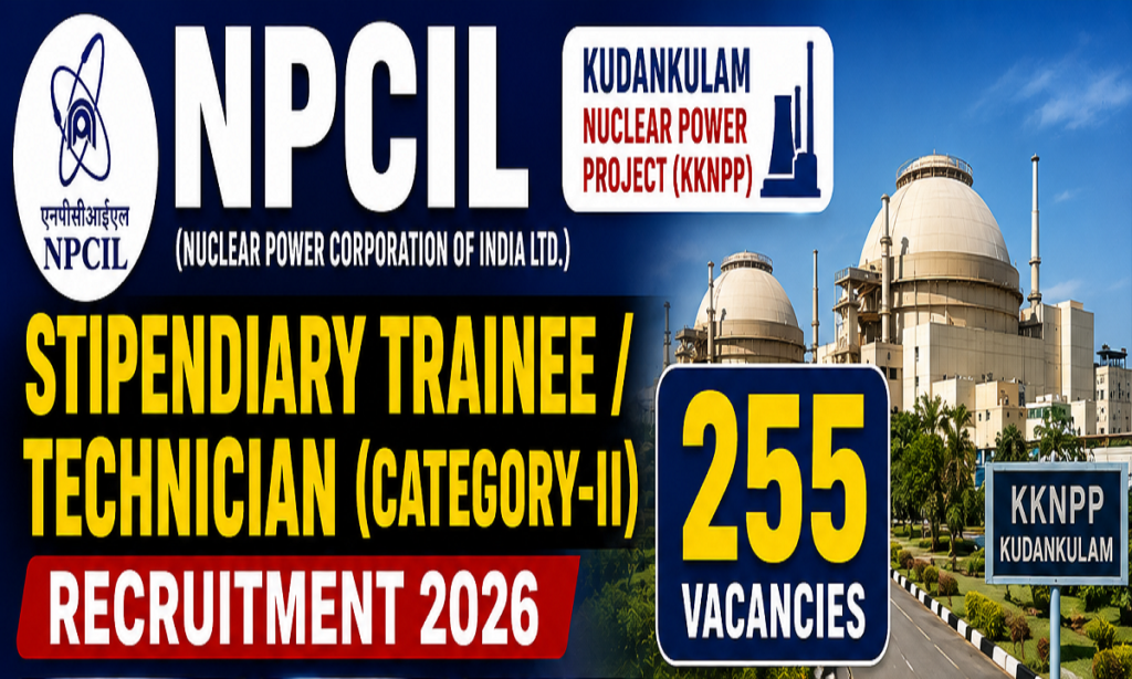 NPCIL Kudankulam Recruitment 2026