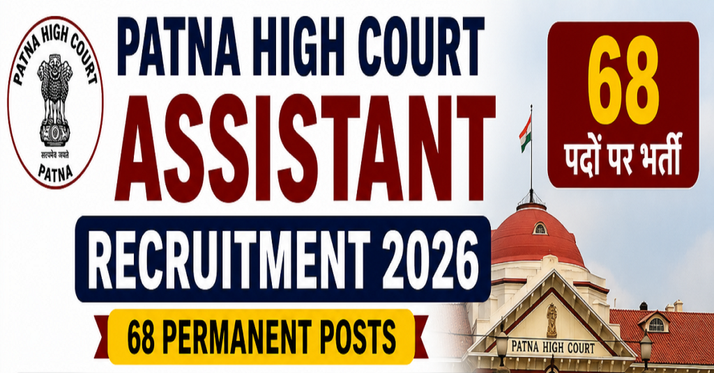 Patna High Court Assistant Recruitment 2026