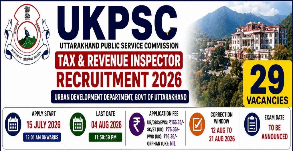 UKPSC Tax & Revenue Inspector Recruitment 2026