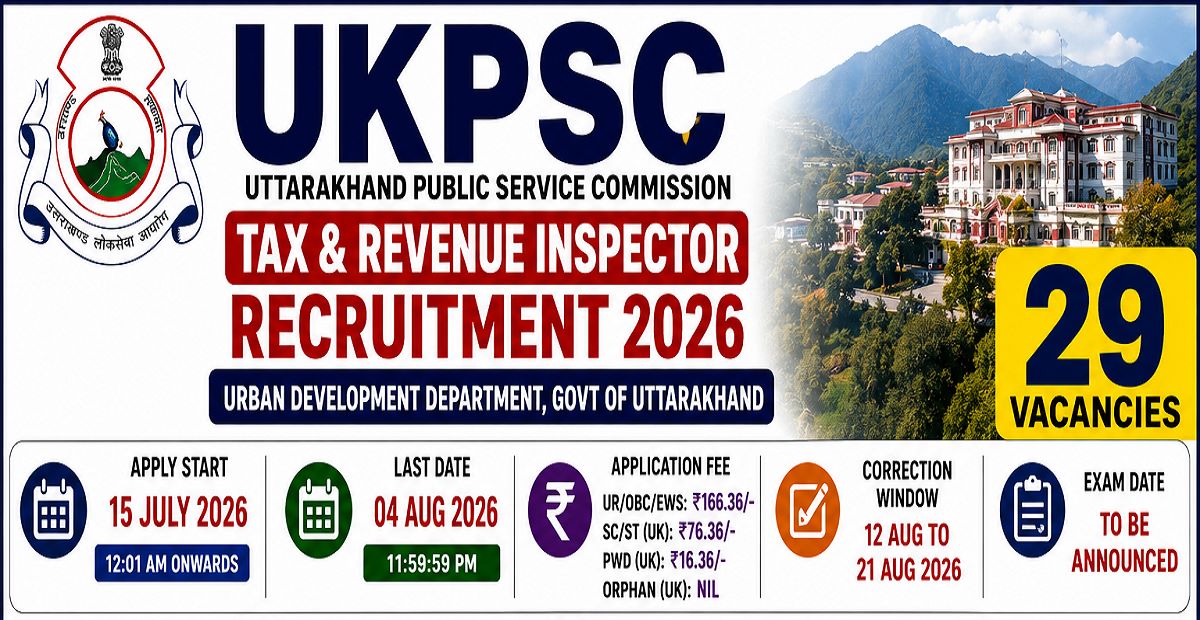 UKPSC Tax & Revenue Inspector Recruitment 2026