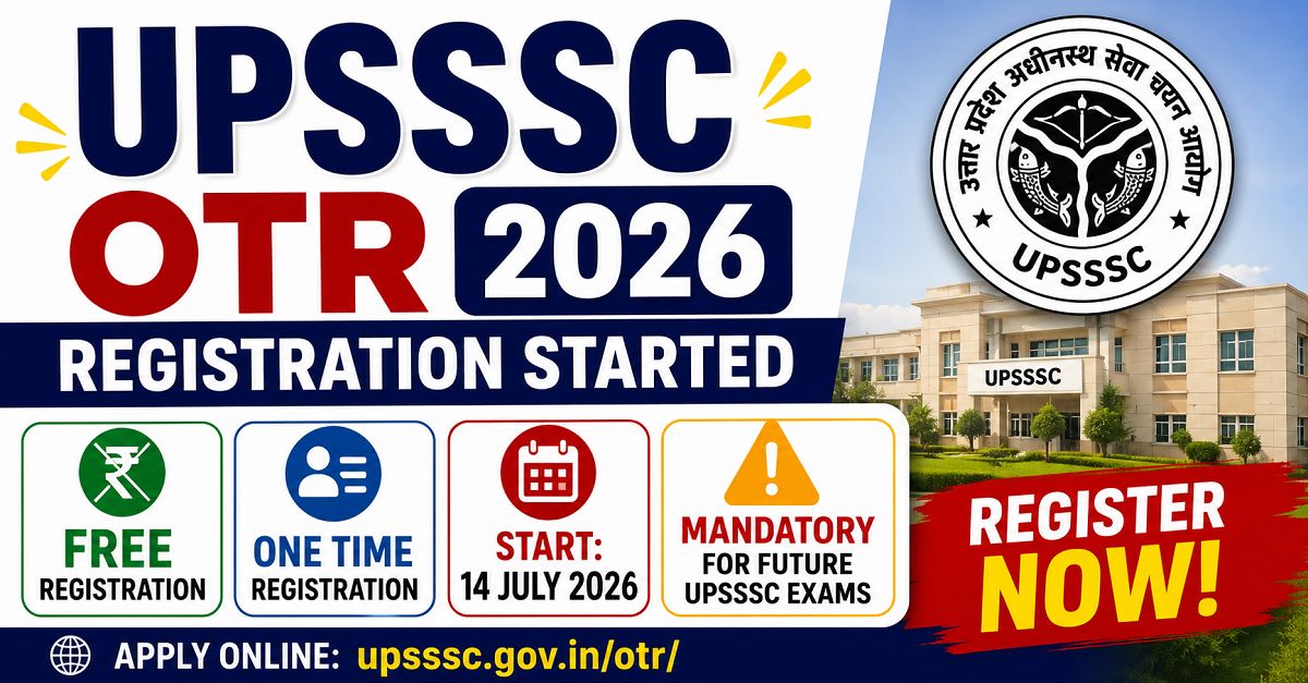 UPSSSC OTR Registration 2026